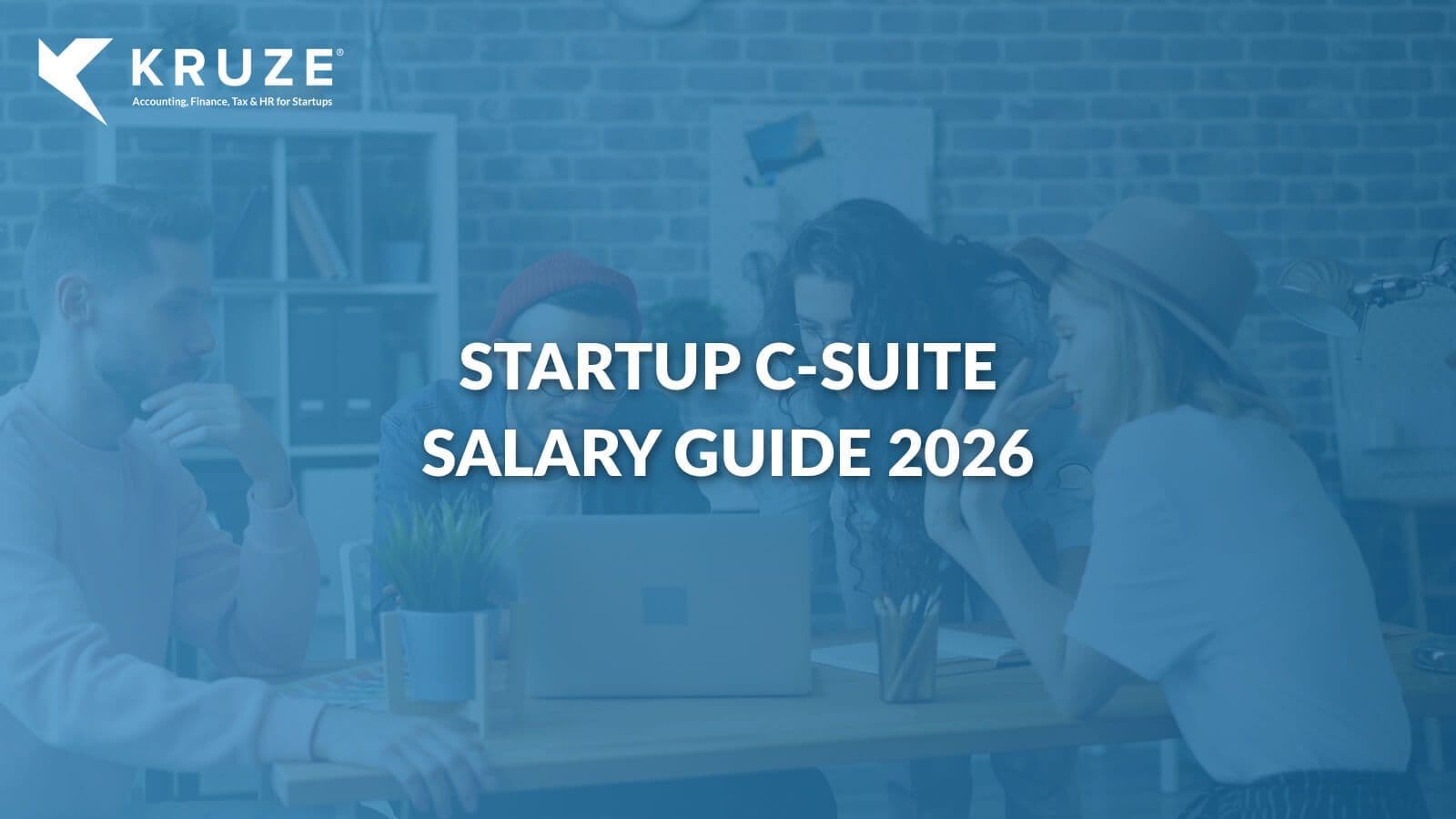 Startup C-Suite Salary Guide 2026