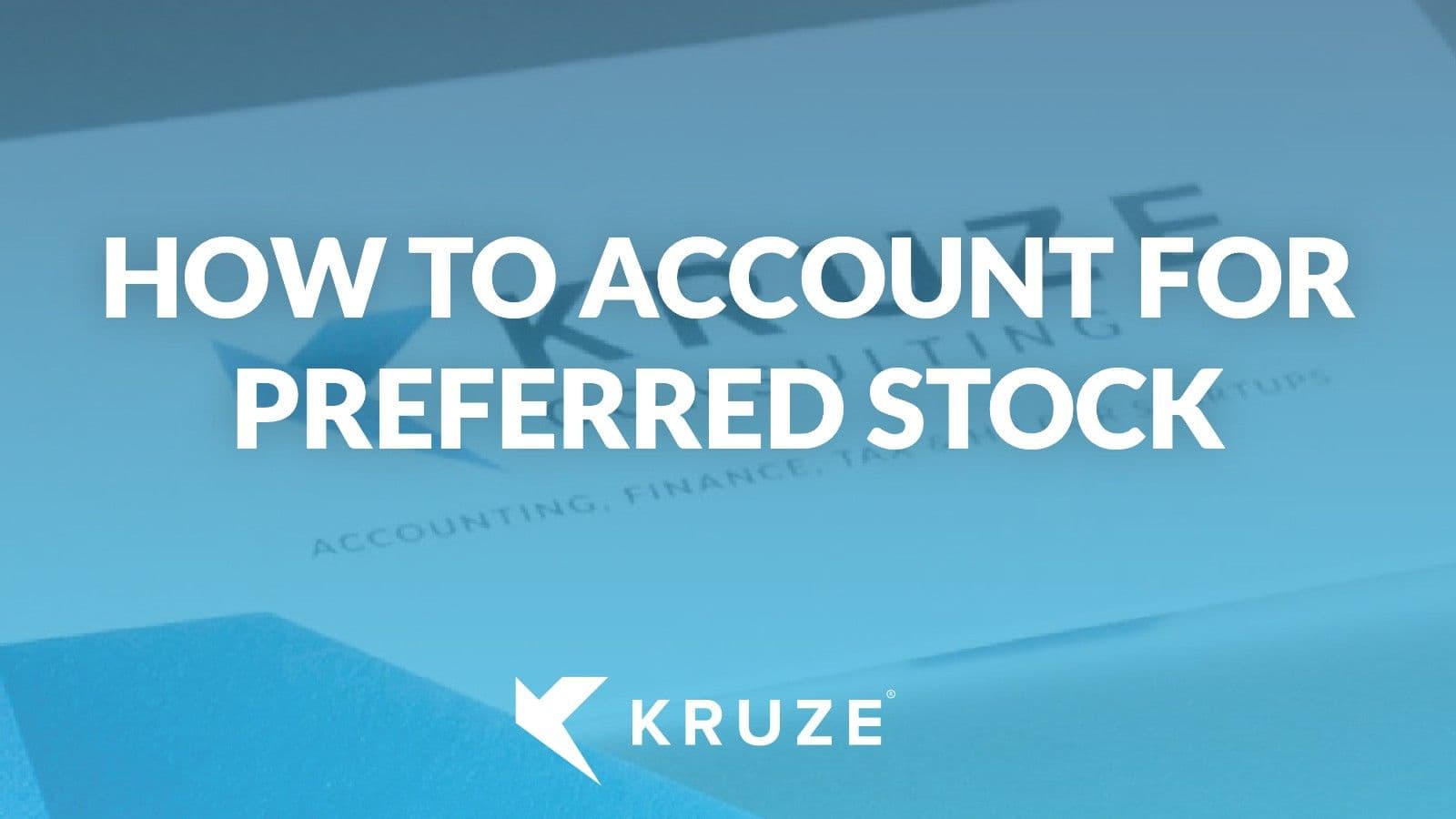 Account for Preferred Stock