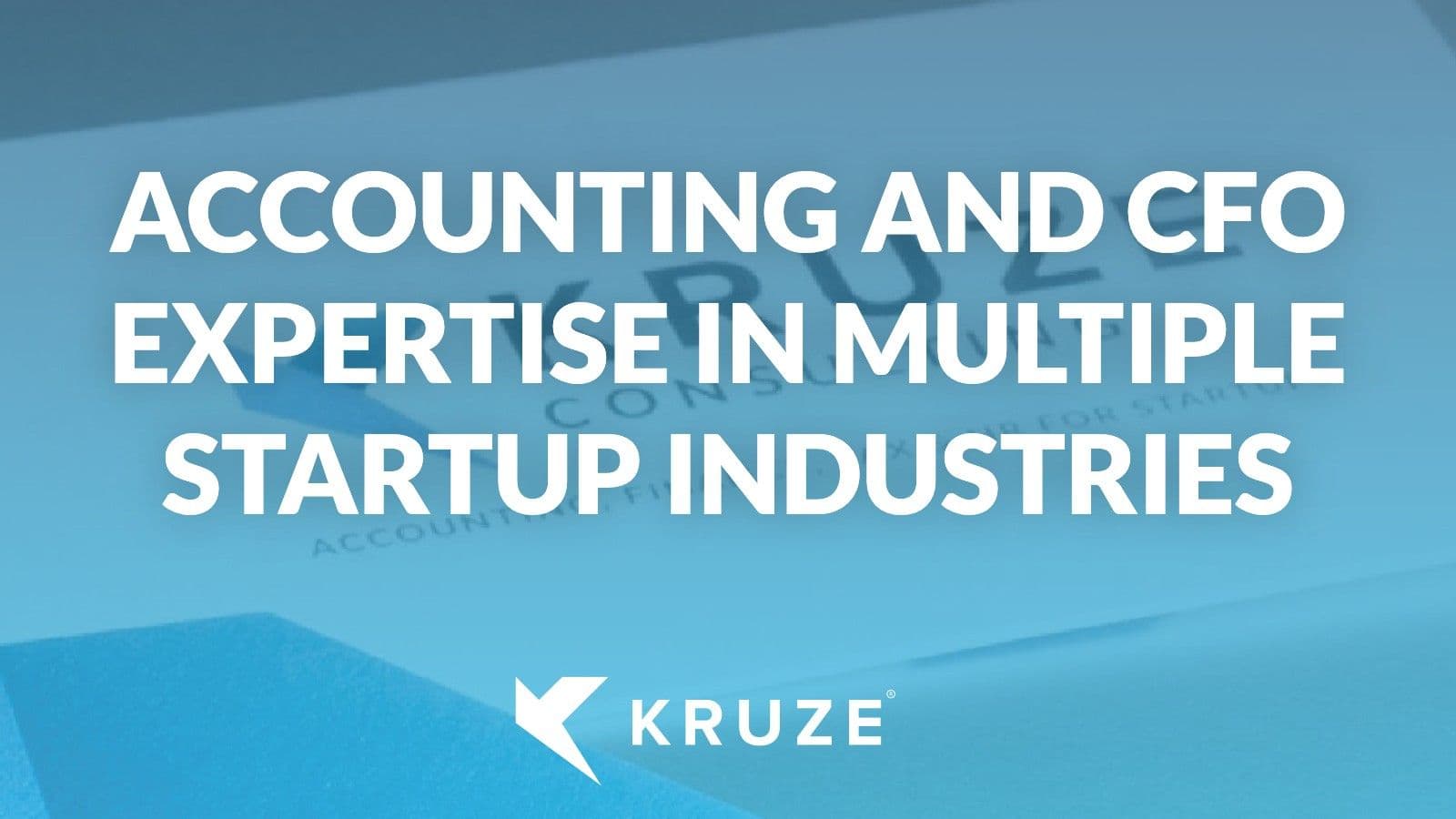 Accounting and CFO Expertise in Multiple Startup Industries