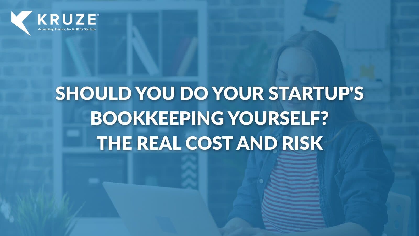 When to Hire a Bookkeeper for Your Startup