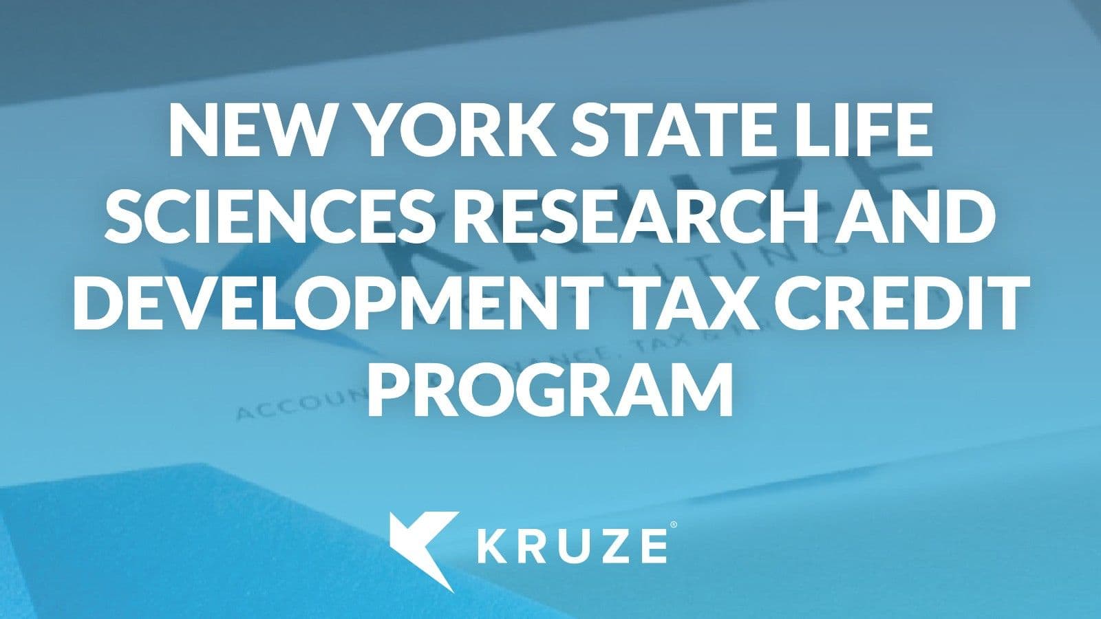 What Is the NYS Life Sciences R&D Tax Credit Program?