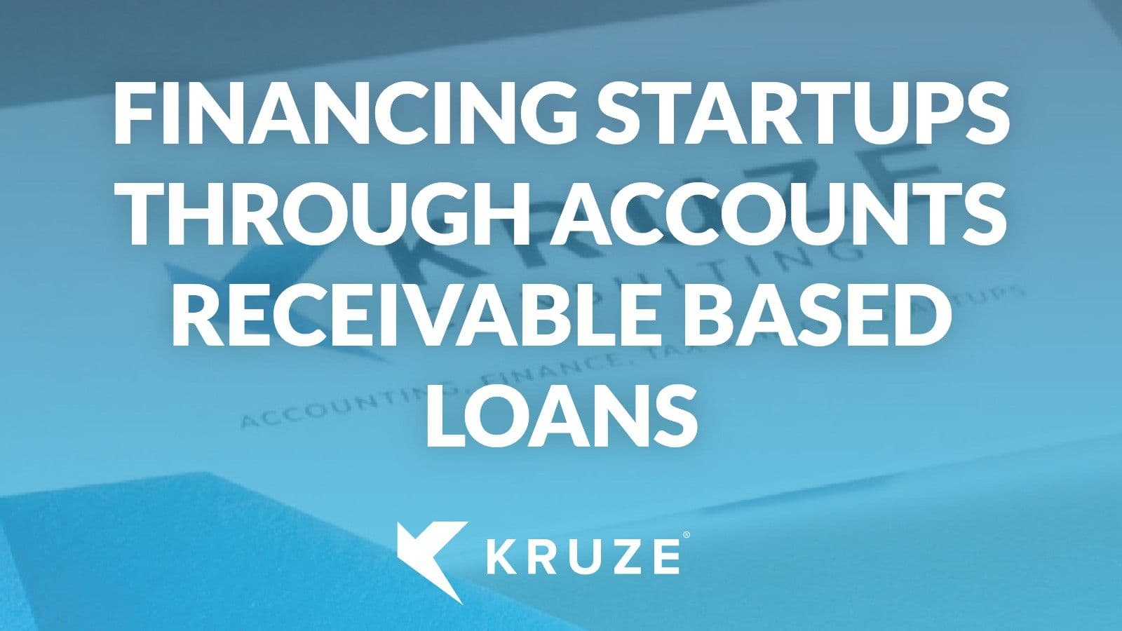 Accounts Receivable Loans