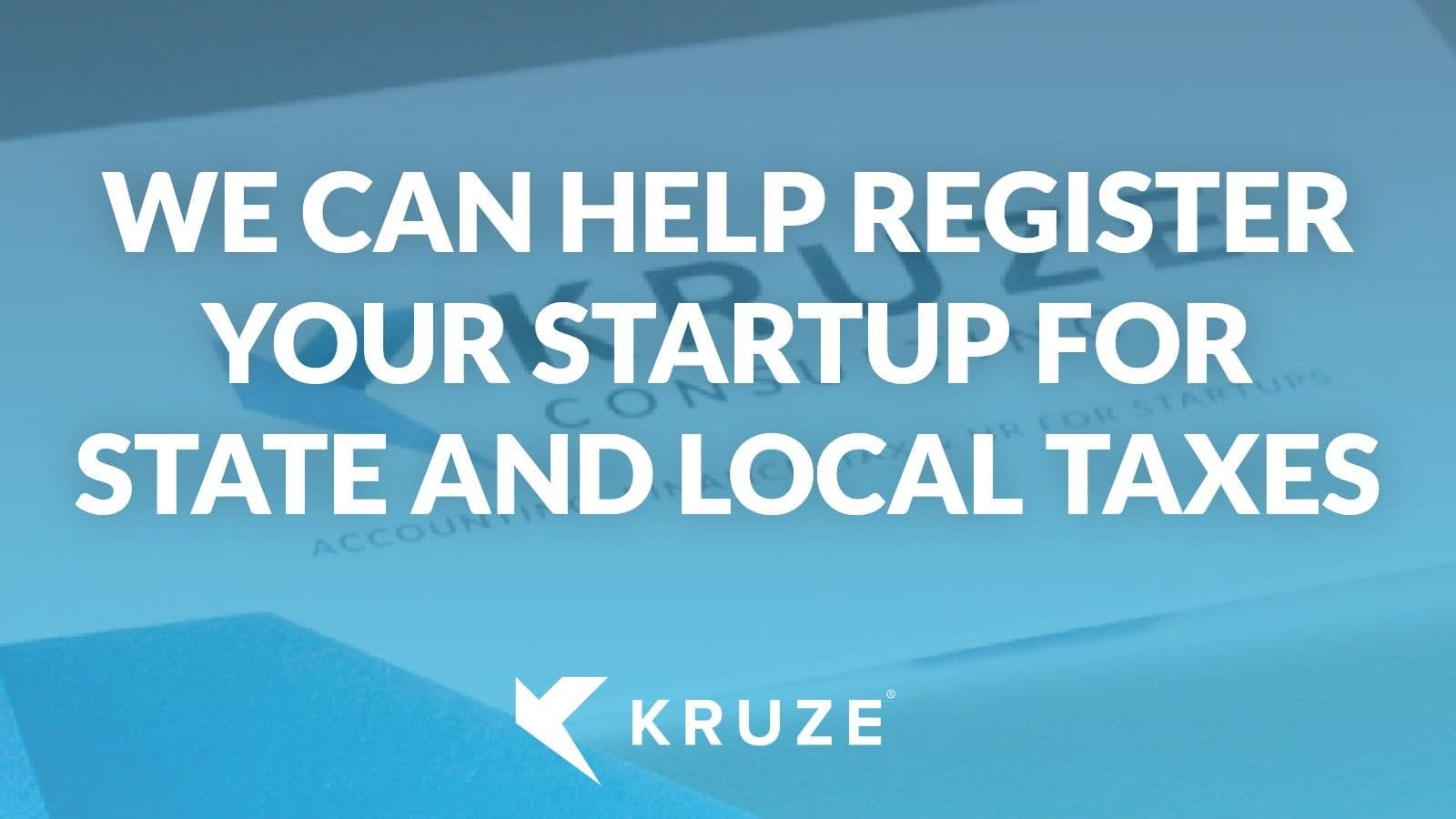 Register your startup for state and local taxes