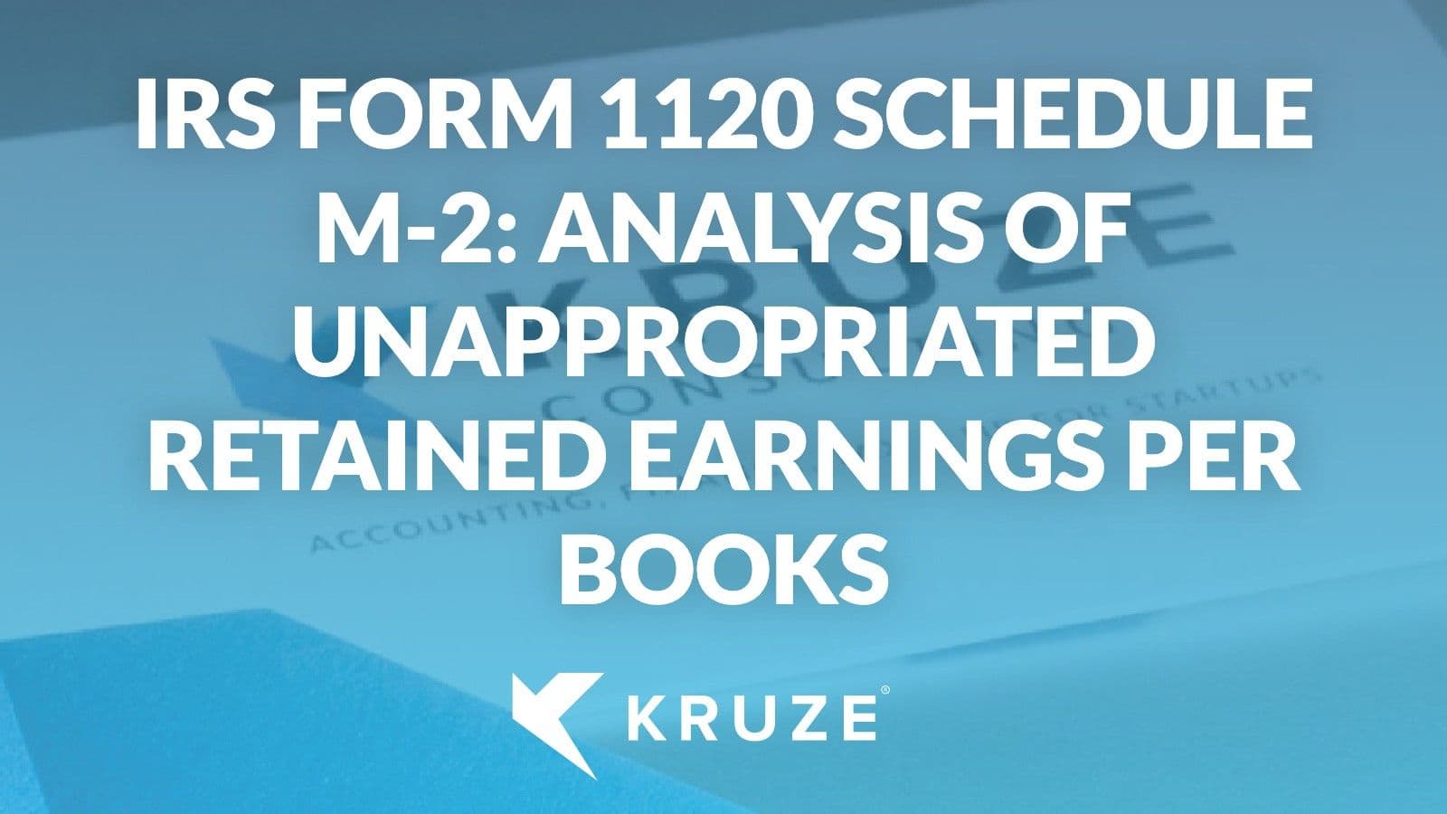 IRS Form 1120 Schedule M-2
