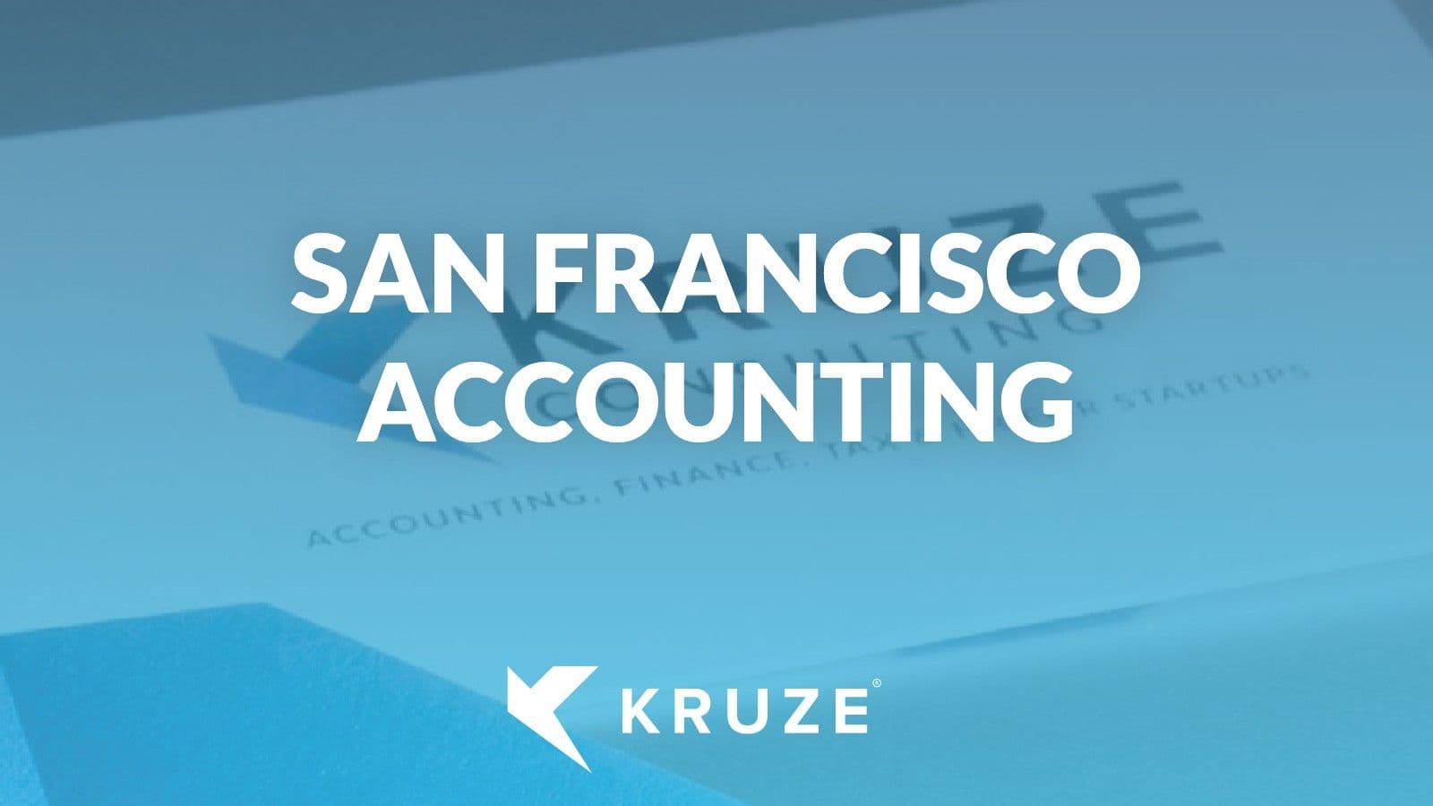 San Francisco Startup Accounting and Local Tax Experts