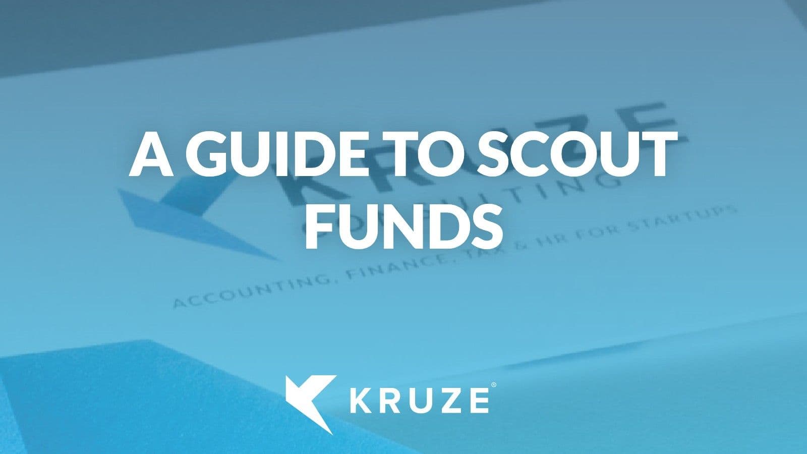 Scout Funds Guide