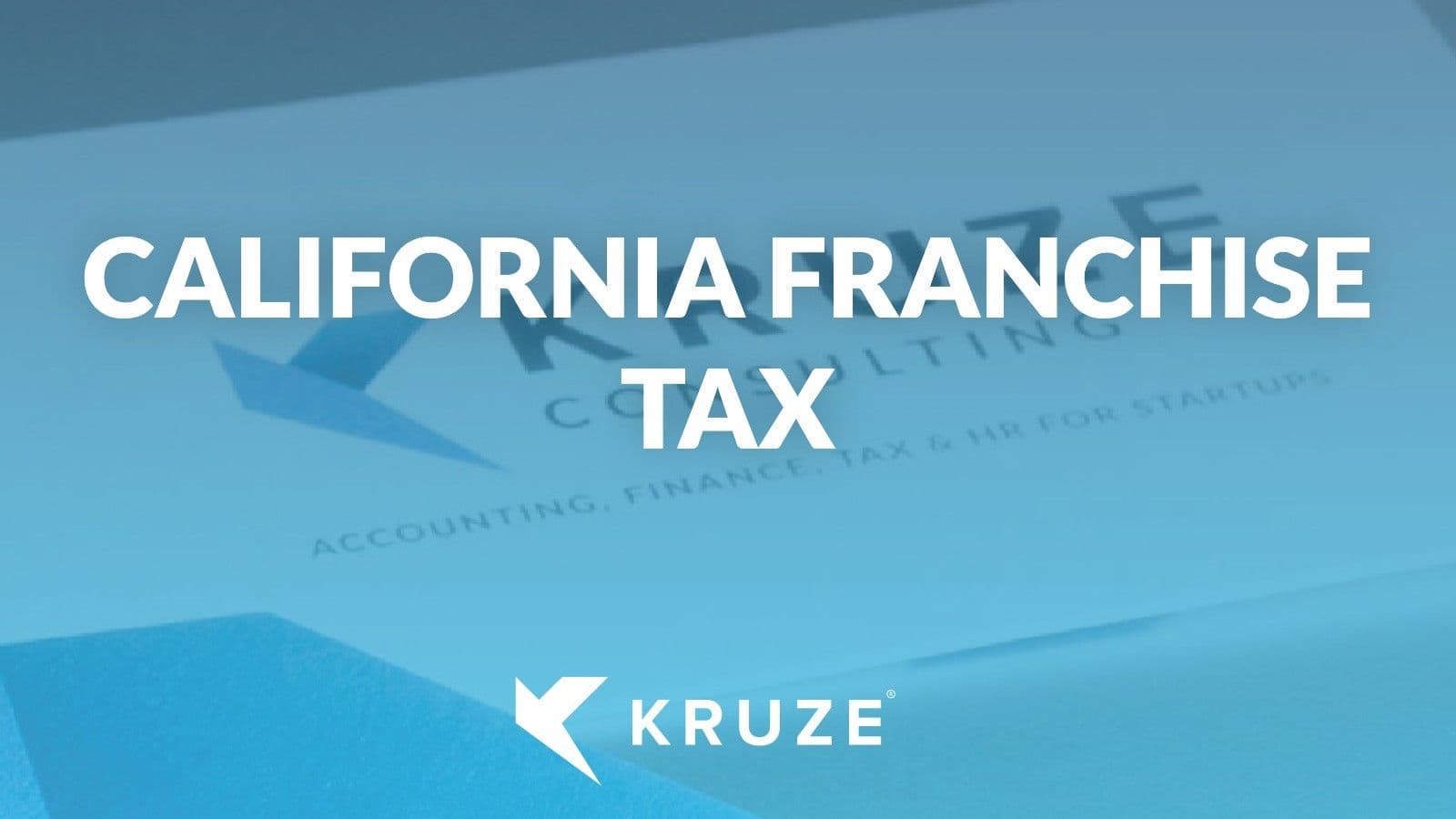 California Franchise Tax