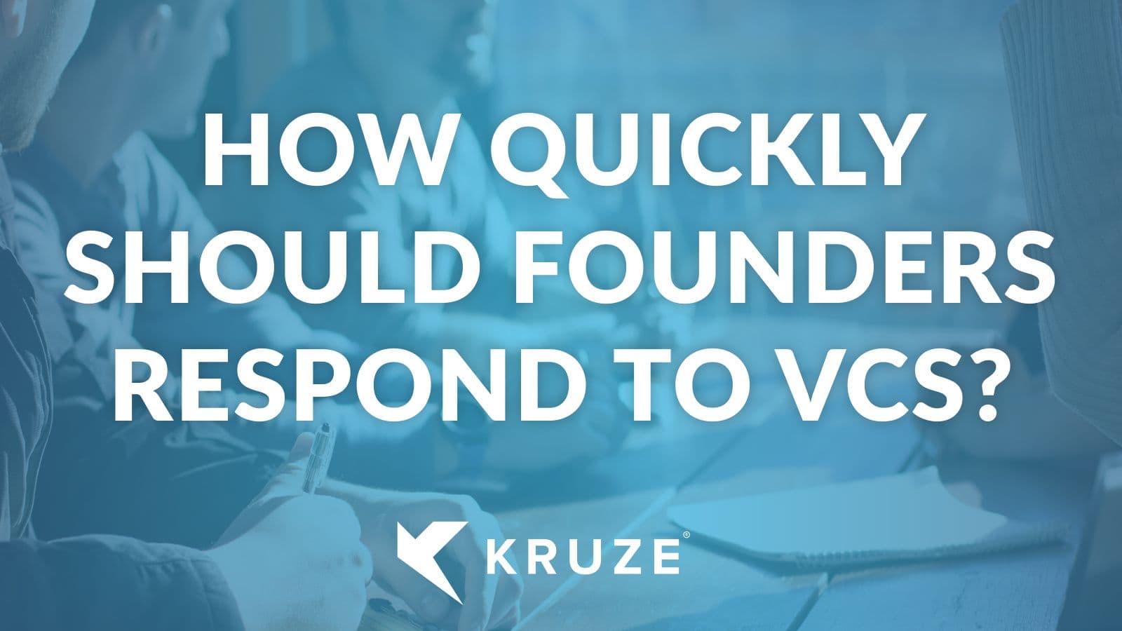 How Quickly Should Founders Respond to VCs?