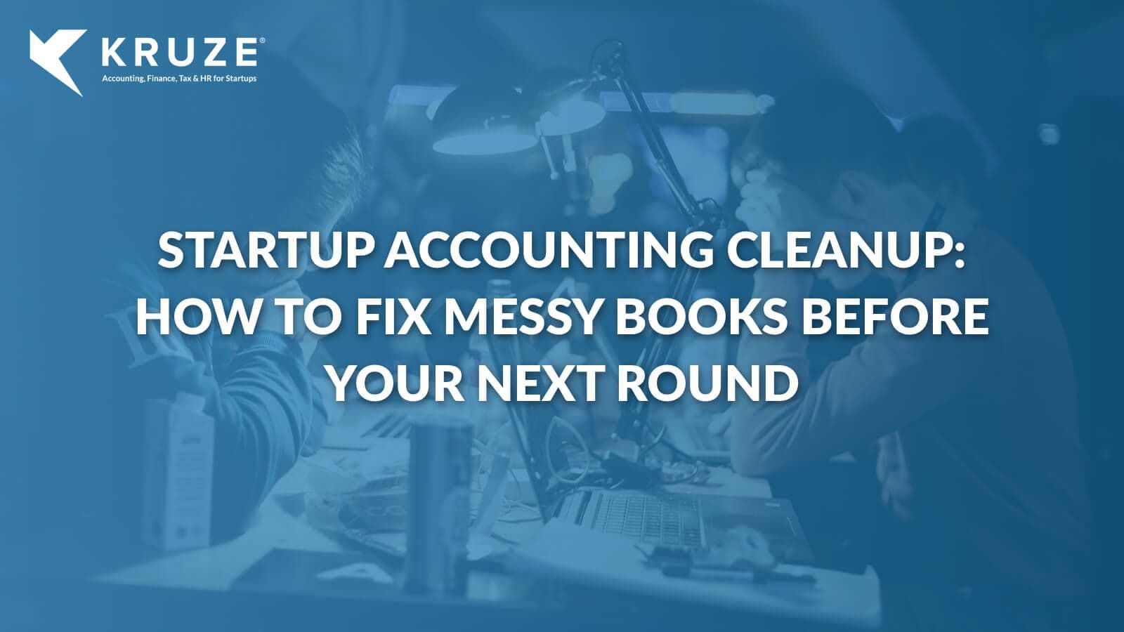 Startup Accounting Cleanup