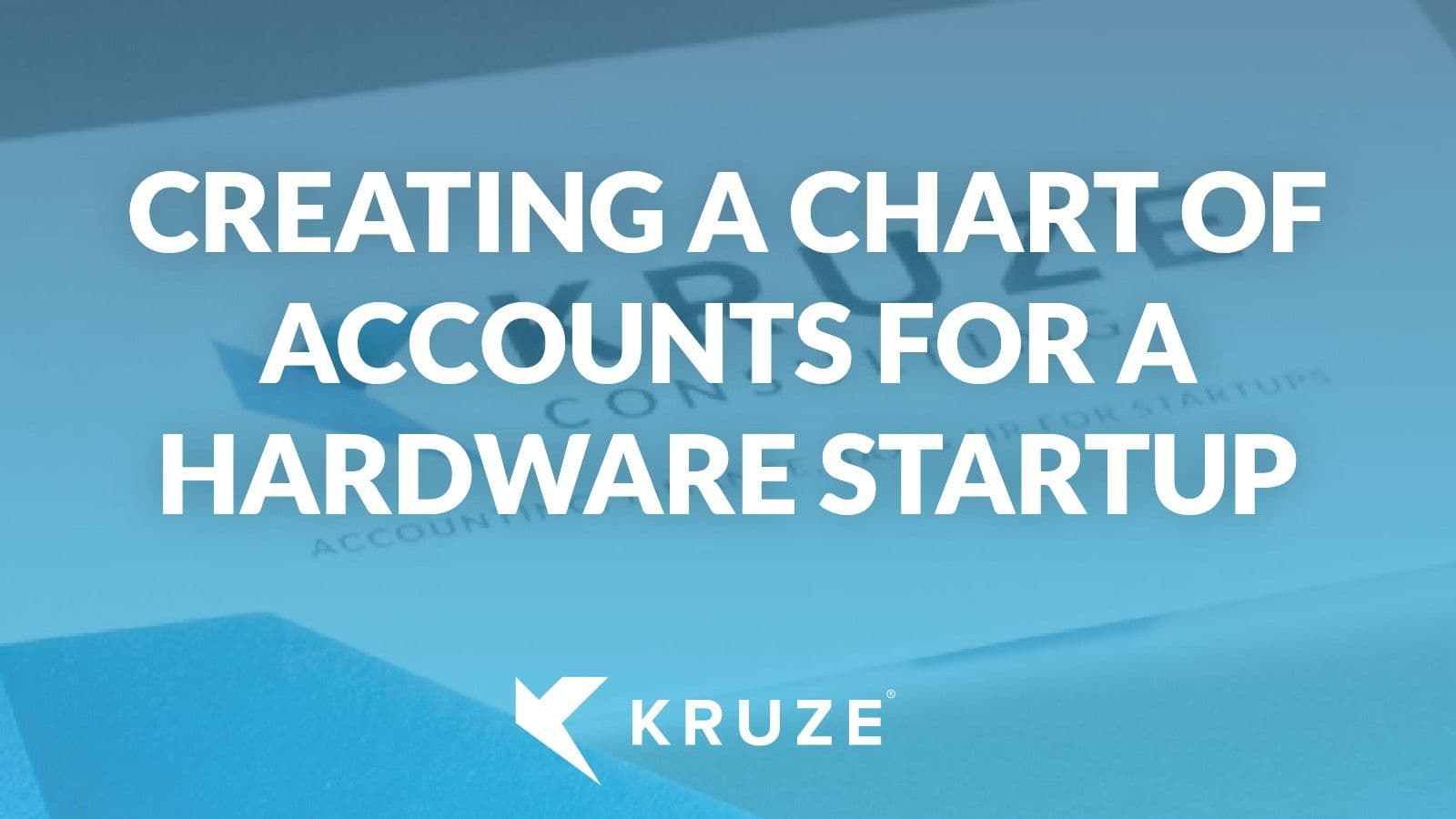 Creating a chart of accounts for a hardware startup