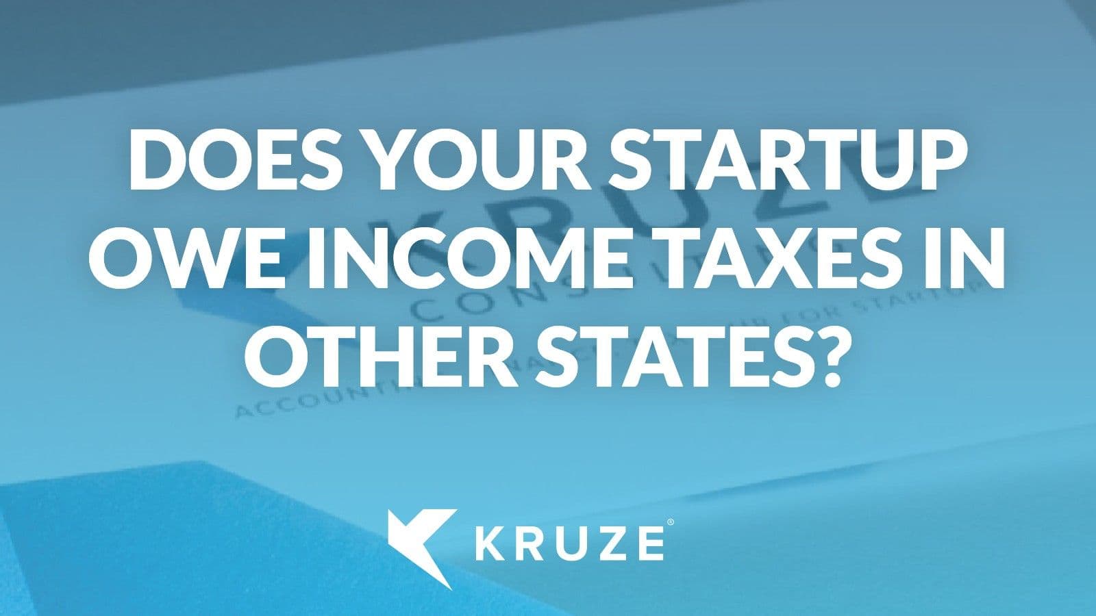 State Income Taxes for Startups
