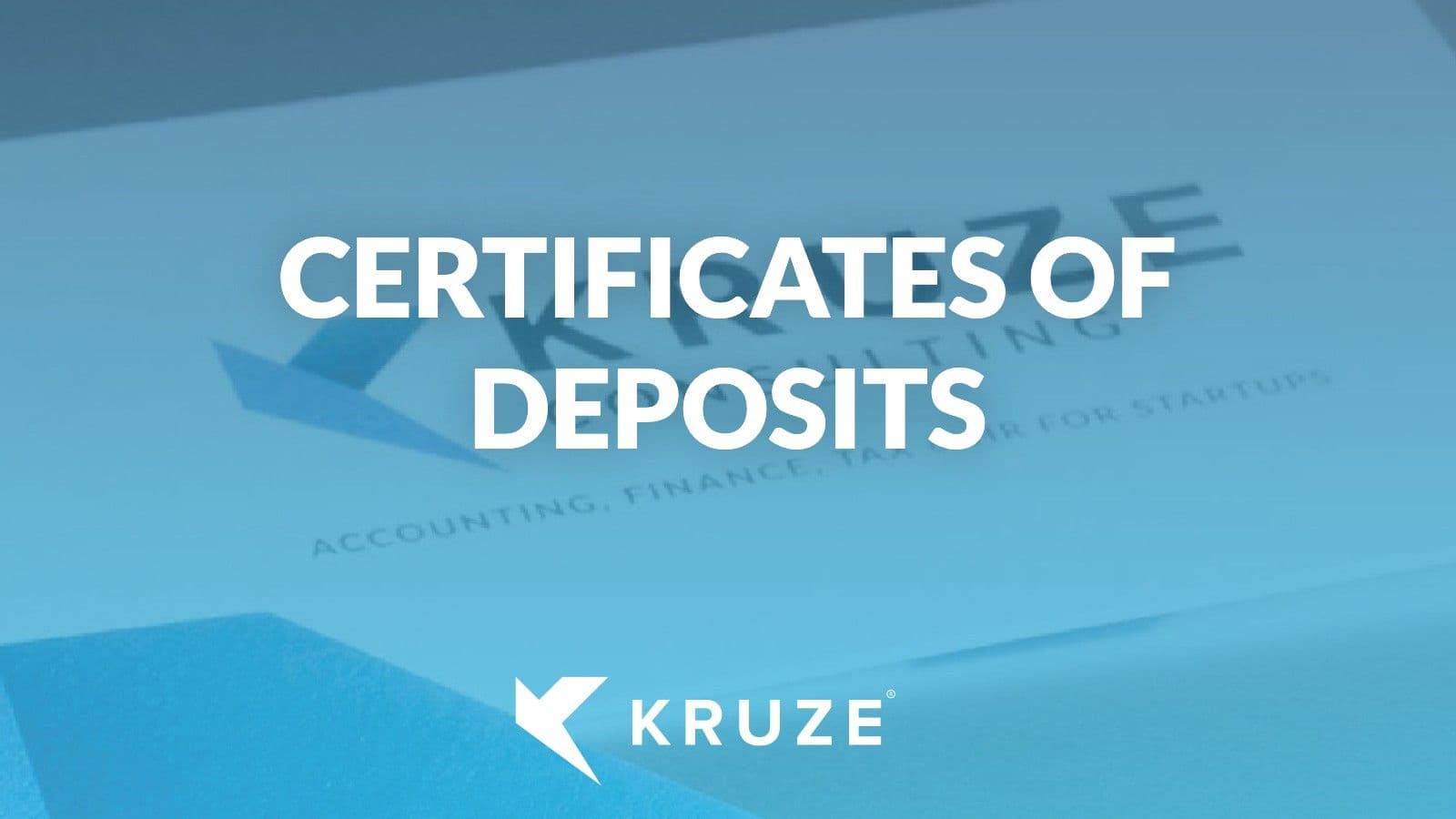 Certificates of Deposits for Startups